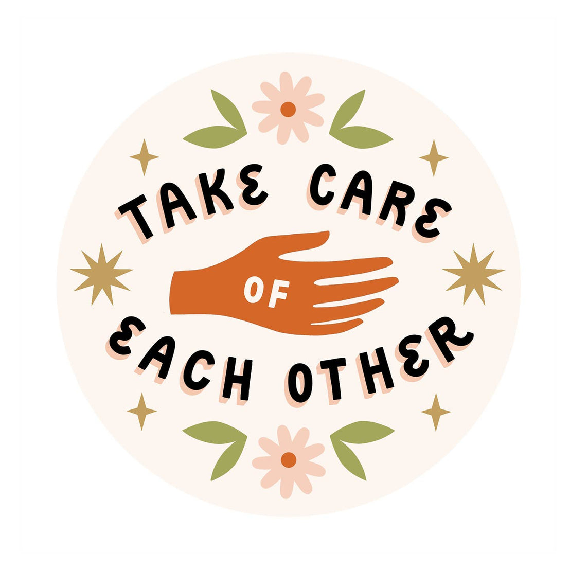 Take Care Sticker