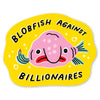 files/BlobfishAgainstBillionaires.webp