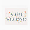 files/Life_Well_loved.webp