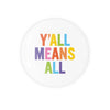 files/Ya_ll_means_All_Button.webp