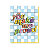 files/YouMakeMeProud.webp