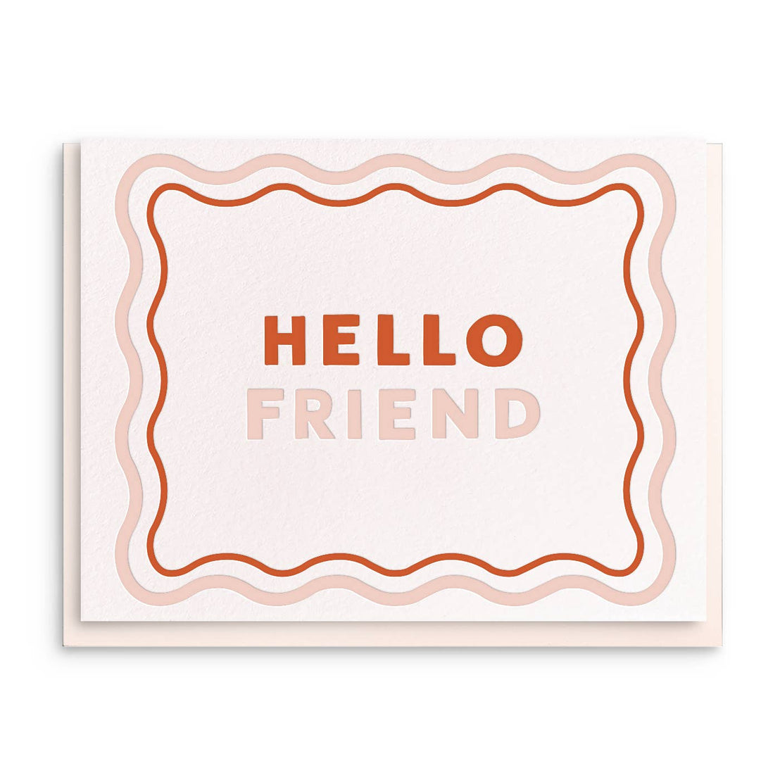 Hello Friend, Dahlia Press