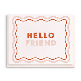 Hello Friend, Dahlia Press