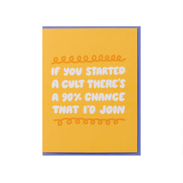 Cult Friendship Card, And Here We Are