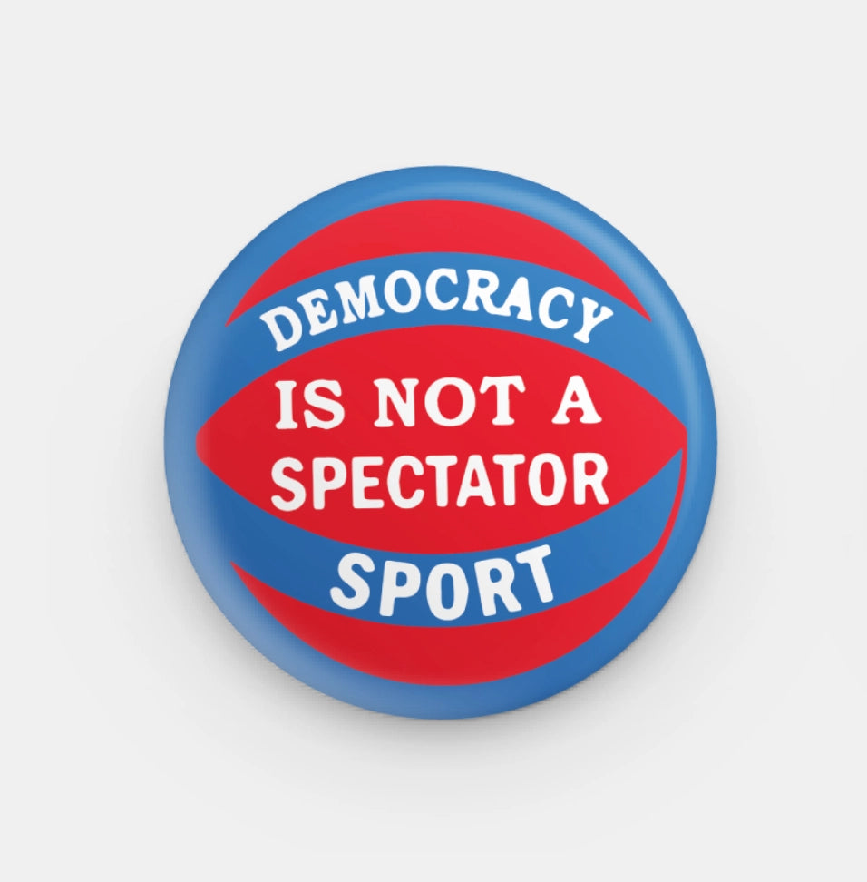 Democracy Button