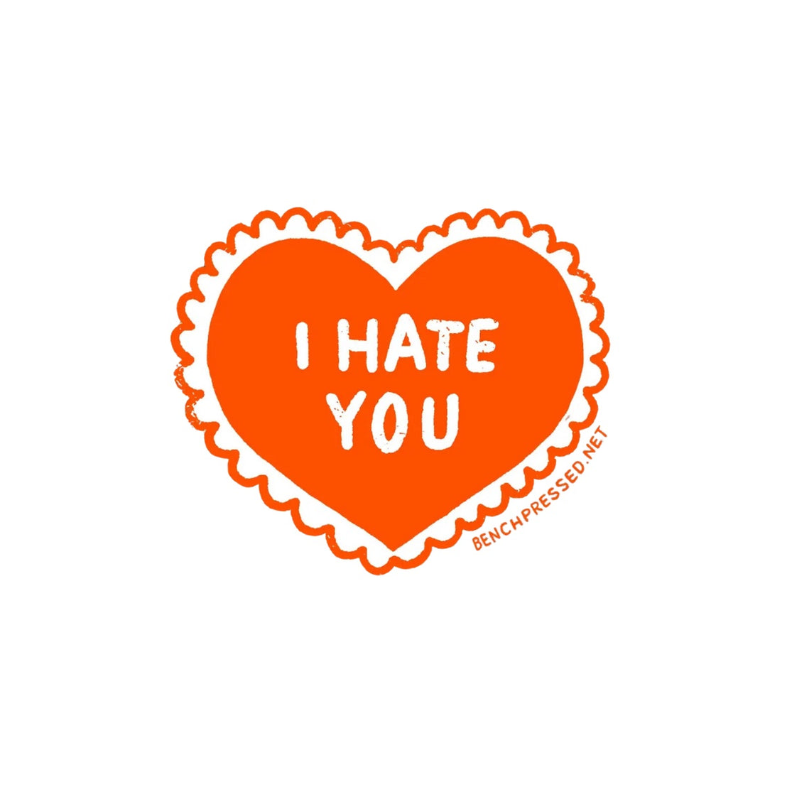 I Hate You Heart Sticker