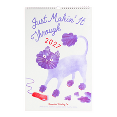 2027 Just Makin' It Thru Calendar