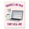 Fancy New Job, Near Modern Disaster