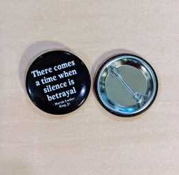 Silence is Betrayal Button