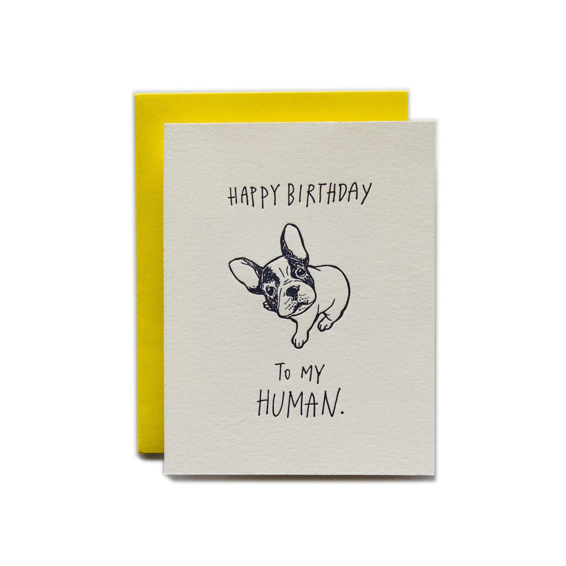 HBD Human - Dog, Ladyfingers Letterpress