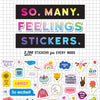 So. Many. Feelings Stickers